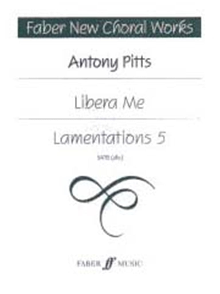 Libera Me-Lamentations 5